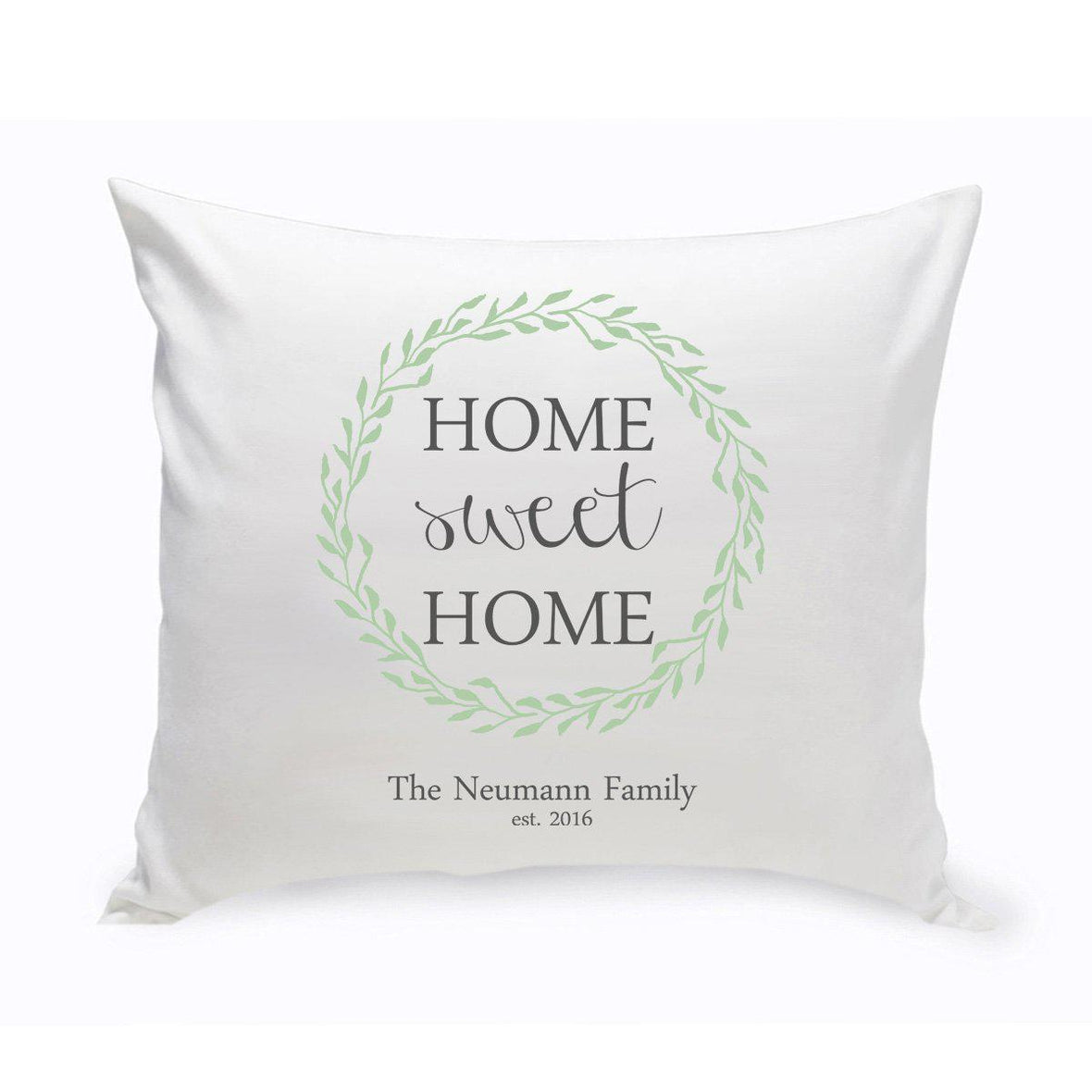 Personalized Home Sweet Home Throw Pillow – Green Wreath (Insert Included)