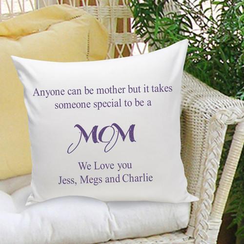 Personalized Anyone Can Be A Mother Throw Pillow (Insert Included)