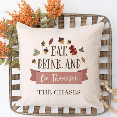 Personalized Eat Drink & Be Grateful Throw Pillow Covers